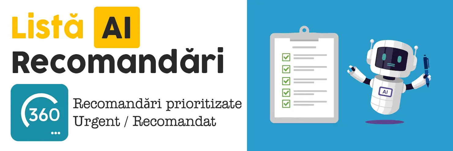 Listă recomandări prioritizate Urgent / Recomandat / Oportunitate în tabloul de bord